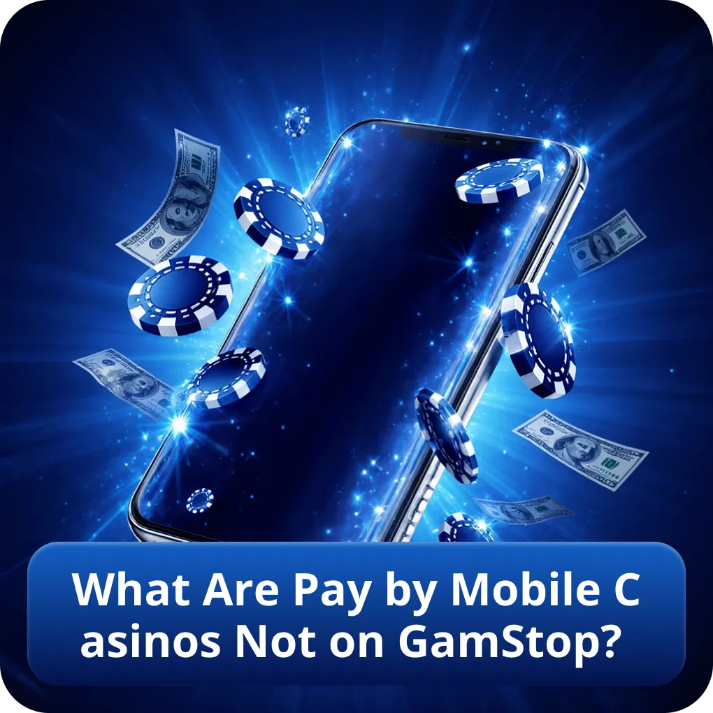 What Are Pay by Mobile Casinos Not on GamStop?